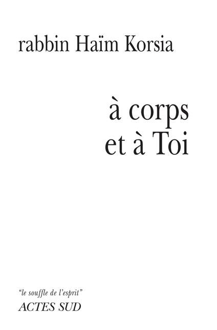 A Corps et à Toi