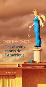 Les Oiseaux morts de l'Amérique