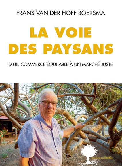 La voie des paysans