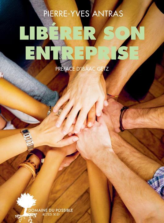 Libérer son entreprise