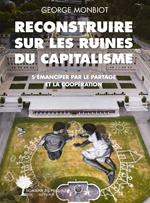 Reconstruire sur les ruines du capitalisme