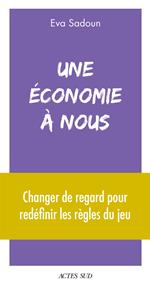 Une économie à nous