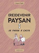 (re)devenir paysan