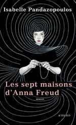 Les Sept maisons d'Anna Freud