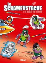 Le Scrameustache - Tome 08