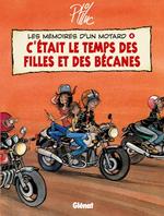 Les Mémoires d'un Motard - Tome 04