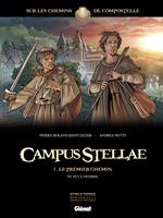 Campus Stellae, sur les chemins de Compostelle - Tome 01