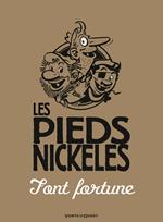 Les Pieds Nickelés font fortune