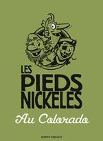 Les Pieds Nickelés au Colorado