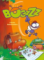 Bogzzz - Tome 01