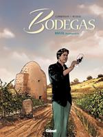 Bodegas - Tome 02