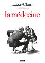 Les Intégrales Serre - La Médecine