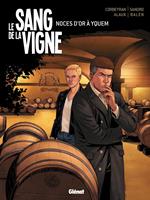 Le Sang de la vigne - Tome 02