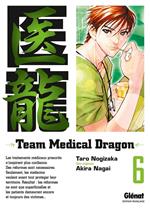 Team Medical Dragon - Tome 06