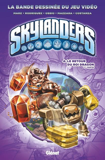 Skylanders - Tome 04