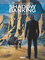 Shadow Banking - Tome 03