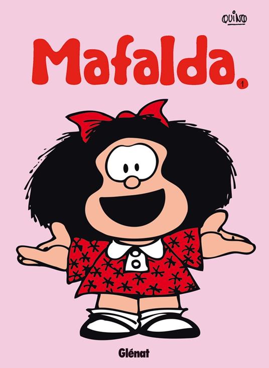 Mafalda - Tome 01 NE