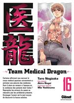 Team Medical Dragon - Tome 16