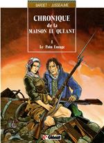 Chronique de la maison Le Quéant - Tome 01