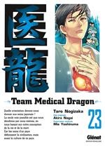 Team Medical Dragon - Tome 23