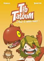 Tib et Tatoum - Tome 03