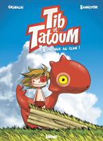 Tib et Tatoum - Tome 01