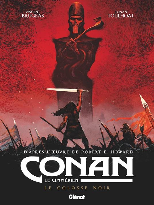 Conan le Cimmérien - Le Colosse noir - Brugeas, Vincent - E. Howard, Robert  - Ebook in inglese - EPUB3 con Adobe DRM