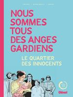 Nous sommes tous des anges gardiens