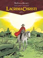 Lacrima Christi - Tome 06