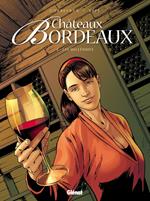 Châteaux Bordeaux - Tome 04