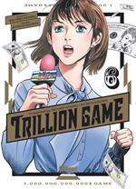 Trillion Game - Tome 06