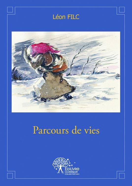 Parcours de vies