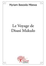 Le Voyage de Disasi Makulo