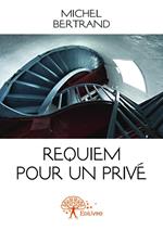 Requiem pour un privé