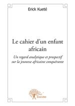 Le cahier d'un enfant africain