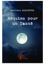 Requiem pour un Damné