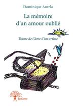 La mémoire d'un amour oublié