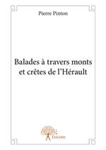 Balades à travers monts et crêtes de l'Hérault