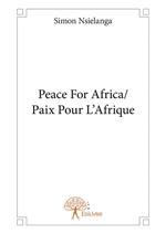 Peace For Africa/Paix Pour L'Afrique