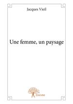 Une femme, un paysage