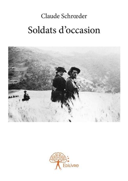 Soldats d'occasion