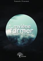 Mylène Farmer : une grande astronaute