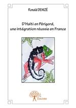 D'Haïti en Périgord, une intégration réussie en France