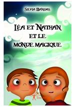 Léa et Nathan et le monde magique