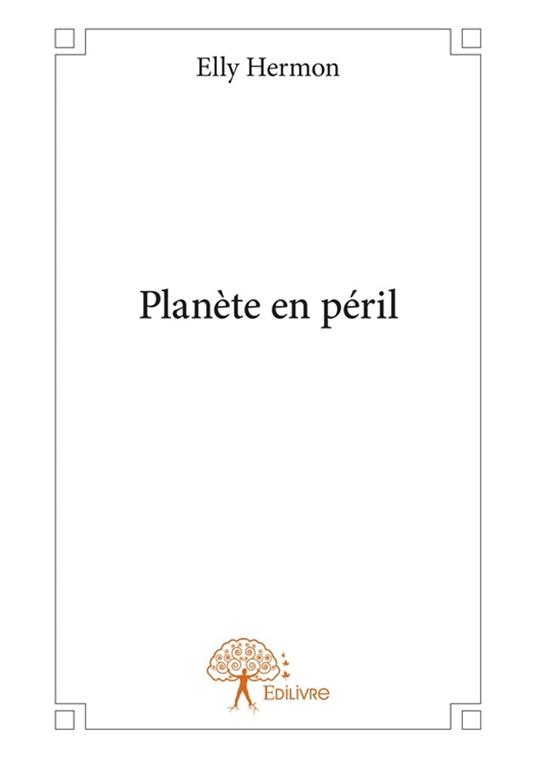 Planète en péril