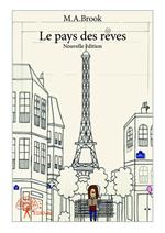 Le pays des rêves - nouvelle édition