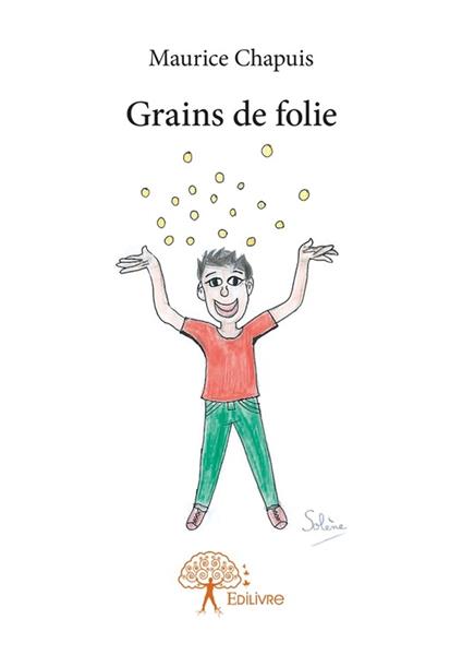 Grains de folie