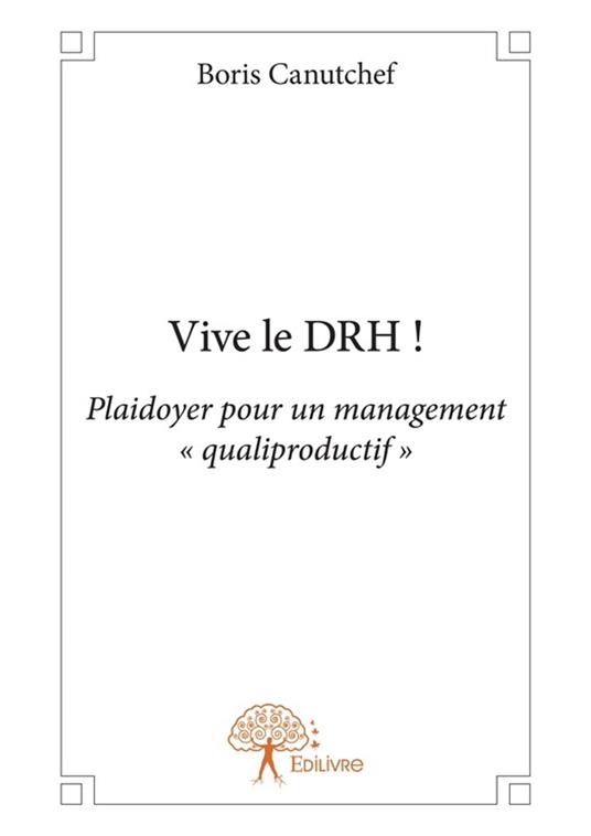 Vive le DRH !