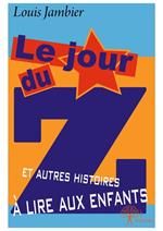 Le Jour du Z et autres histoires à lire aux enfants