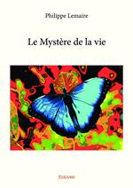 Le Mystère de la vie